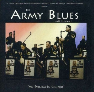 Army Blues Jazz Ensemble - An Evening In Concert ryhmässä CD @ Bengans Skivbutik AB (4220048)