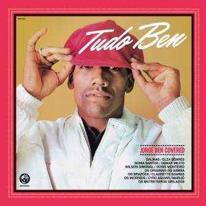 V/A - Tudo Ben (Jorge Ben Covered) ryhmässä CD @ Bengans Skivbutik AB (4220198)