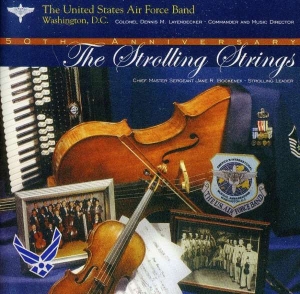 United States Air Force Band - Strolling Strings ryhmässä CD @ Bengans Skivbutik AB (4220648)