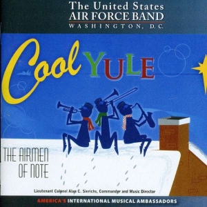 Us Air Force Airmen Of Note - Cool Yule ryhmässä CD @ Bengans Skivbutik AB (4220661)