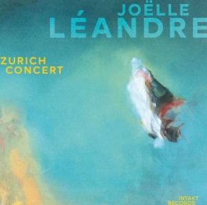 Léandre Joëlle - Zürich Concert ryhmässä CD @ Bengans Skivbutik AB (4220673)