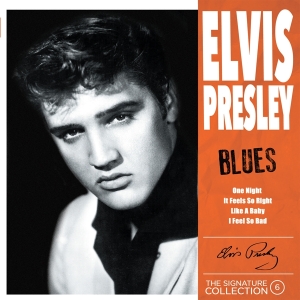 Presley Elvis - Signature Collection No. 6 - Blues ryhmässä CD @ Bengans Skivbutik AB (4220771)