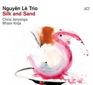 Nguyên Lê Trio - Silk And Sand ryhmässä CD @ Bengans Skivbutik AB (4220853)