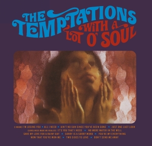 The Temptations - With A Lot O' Soul ryhmässä CD @ Bengans Skivbutik AB (4220984)