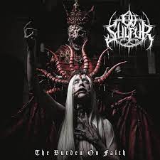 Ov Sulfur - The Burden Ov Faith ryhmässä VINYYLI @ Bengans Skivbutik AB (4221005)