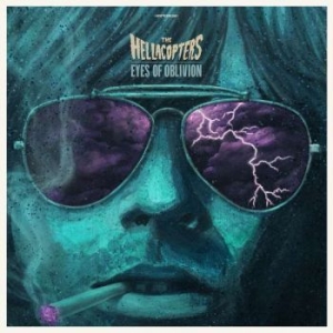 The Hellacopters - Eyes Of Oblivion (Ltd. 2Cd) ryhmässä ME SUOSITTELEMME / Årsbästalistor 2022 / Årsbästa 22 Ellinor @ Bengans Skivbutik AB (4221262)