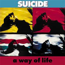 Suicide - A Way Of Life ryhmässä ME SUOSITTELEMME / Joululahjavinkki: Vinyyli @ Bengans Skivbutik AB (4221313)