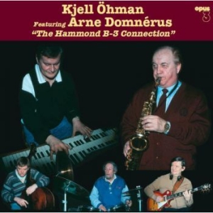 Öhman Kjell Feat. Arne Domnérus - The Hammond B-3 Connection Gatefold ryhmässä VINYYLI @ Bengans Skivbutik AB (4221326)