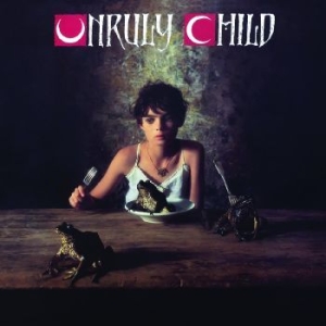 Unruly Child - Unruly Child (Red Vinyl) ryhmässä VINYYLI @ Bengans Skivbutik AB (4221733)