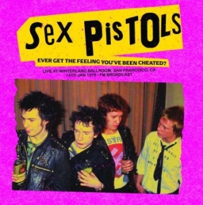 Sex Pistols - Ever Get The Feeling You've Been Ch ryhmässä VINYYLI @ Bengans Skivbutik AB (4221751)