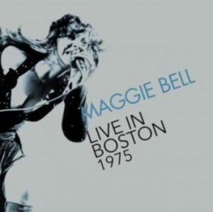 Bell Maggie - Live In Boston 1975 ryhmässä CD @ Bengans Skivbutik AB (4221784)