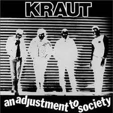 Kraut - An Adjustment To Society ryhmässä VINYYLI @ Bengans Skivbutik AB (4221882)