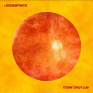 Langendorf United - Yeahno Yowouh Land ryhmässä VINYYLI @ Bengans Skivbutik AB (4221907)