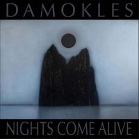 Damokles - Nights Come Alive ryhmässä CD @ Bengans Skivbutik AB (4222021)