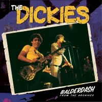 Dickies The - Balderdash: From The Archive ryhmässä CD @ Bengans Skivbutik AB (4222050)