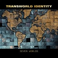 Transworld Identity - Seven Worlds ryhmässä CD @ Bengans Skivbutik AB (4222083)