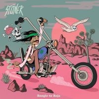 Stöner - Boogie To Baja (Vinyl Lp) ryhmässä VINYYLI @ Bengans Skivbutik AB (4222087)