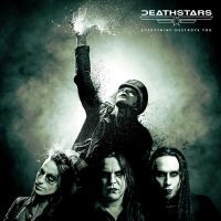 DEATHSTARS - EVERYTHING DESTROYS YOU ryhmässä CD @ Bengans Skivbutik AB (4222368)