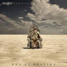 Skillet - Dominion: Day Of Destiny ryhmässä CD @ Bengans Skivbutik AB (4222681)