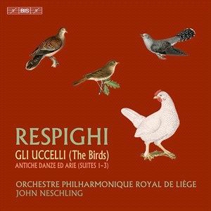 Respighi Ottorino - The Birds Ancient Dances & Airs ryhmässä Musiikki / SACD / Klassiskt @ Bengans Skivbutik AB (4222698)