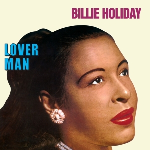 Billie Holiday - Lover Man ryhmässä VINYYLI @ Bengans Skivbutik AB (4222788)