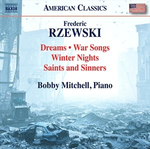 Rzewski Frederic - Dreams War Songs Winter Nights S ryhmässä CD @ Bengans Skivbutik AB (4223611)