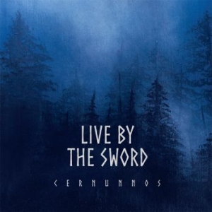 Live By The Sword - Cernunnos (Blue Ice Vinyl Lp) ryhmässä VINYYLI @ Bengans Skivbutik AB (4223723)