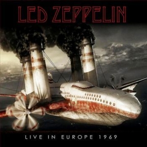 Led Zeppelin - Live In Europe 1969 ryhmässä Minishops / Led Zeppelin @ Bengans Skivbutik AB (4223736)