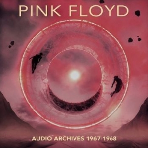 Pink Floyd - Audio Archives 1967-1968 (2 Cd Digi ryhmässä Minishops / Pink Floyd @ Bengans Skivbutik AB (4223737)