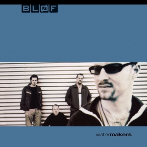 Bløf - Watermakers ryhmässä VINYYLI @ Bengans Skivbutik AB (4223888)