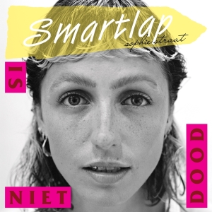 Straat Sophie - Smartlap Is Niet Dood ryhmässä CD @ Bengans Skivbutik AB (4223897)