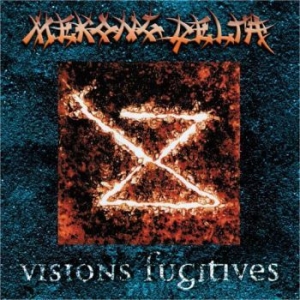 Mekong Delta - Visions Fugitives (Blue Vinyl Lp) ryhmässä VINYYLI @ Bengans Skivbutik AB (4224029)