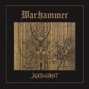 Warhammer - Deathchrist (Digibook) ryhmässä CD @ Bengans Skivbutik AB (4224037)