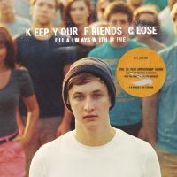 Owen Dylan - Keep Your Friends Close, I'll Alway ryhmässä VINYYLI @ Bengans Skivbutik AB (4224318)