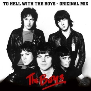 Boys The - To Hell With The Boys - The Origina ryhmässä VINYYLI @ Bengans Skivbutik AB (4224607)