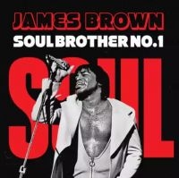 Brown James - Soul Brother No.1 (Vinyl Lp) ryhmässä VINYYLI @ Bengans Skivbutik AB (4224659)