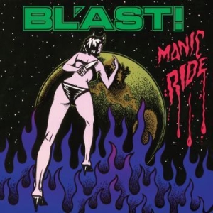 Bl'ast - Manic Ride (Vinyl Lp) ryhmässä VINYYLI @ Bengans Skivbutik AB (4224727)