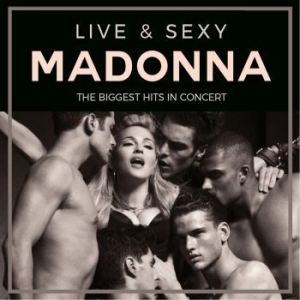 Madonna - Live & Sexy ryhmässä CD @ Bengans Skivbutik AB (4224743)