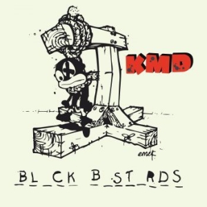 Kmd - Black Bastards (Reissue) ryhmässä Minishops / Mf Doom @ Bengans Skivbutik AB (4224750)