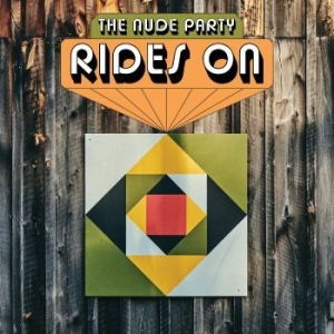 Nude Party - Rides On (Indie Exclusive, Yellow V ryhmässä VINYYLI @ Bengans Skivbutik AB (4224754)