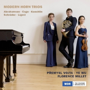 Vojta Premysl & Wu Ye & Millet Florence - Modern Horn Trios ryhmässä CD @ Bengans Skivbutik AB (4224901)