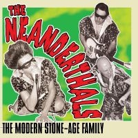 Neanderthals The - The Modern Stone-Age Family (Grey V ryhmässä VINYYLI @ Bengans Skivbutik AB (4225014)