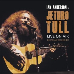 Anderson Ian & Jethro Tull - Live On Air ryhmässä VINYYLI @ Bengans Skivbutik AB (4225058)