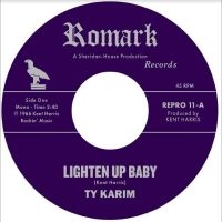 Karim Ty - Lighten Up Baby / All At Once ryhmässä VINYYLI @ Bengans Skivbutik AB (4225061)