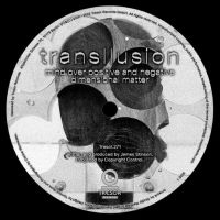 Transllusion - Mind Over Positive And Negative Dim ryhmässä VINYYLI @ Bengans Skivbutik AB (4225077)