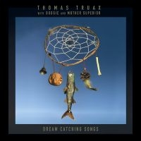 Truax Thomas With Budgie And Mothe - Dream Catching Songs ryhmässä VINYYLI @ Bengans Skivbutik AB (4225098)