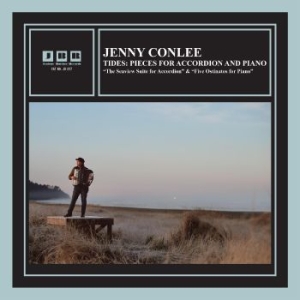 Conlee Jenny - Tides: Pieces For Accordion And Pia ryhmässä VINYYLI @ Bengans Skivbutik AB (4225129)