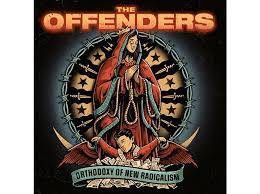 Offenders - Orthodoxy Of New Radicalism ryhmässä CD @ Bengans Skivbutik AB (4225354)