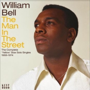 Bell William - The Man In The Street: The Complete 'yellow' stax singles ryhmässä CD @ Bengans Skivbutik AB (4225390)