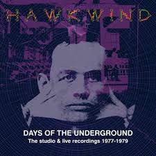 Hawkwind - Days Of The Underground - The Studi ryhmässä Minishops / Hawkwind @ Bengans Skivbutik AB (4225570)